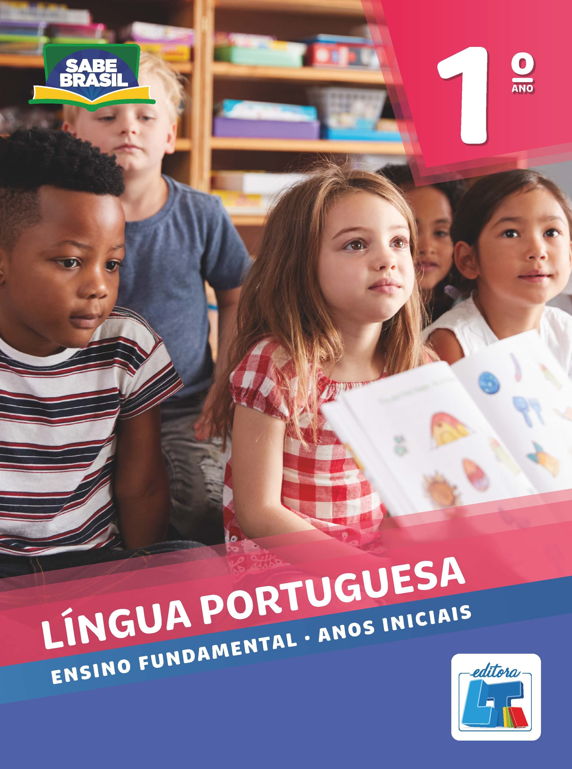 Capa do livro Língua Portuguesa 1º ano, coleção Sabe Brasil, Editora LT.